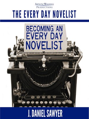 cover image of Becoming an Every Day Novelist